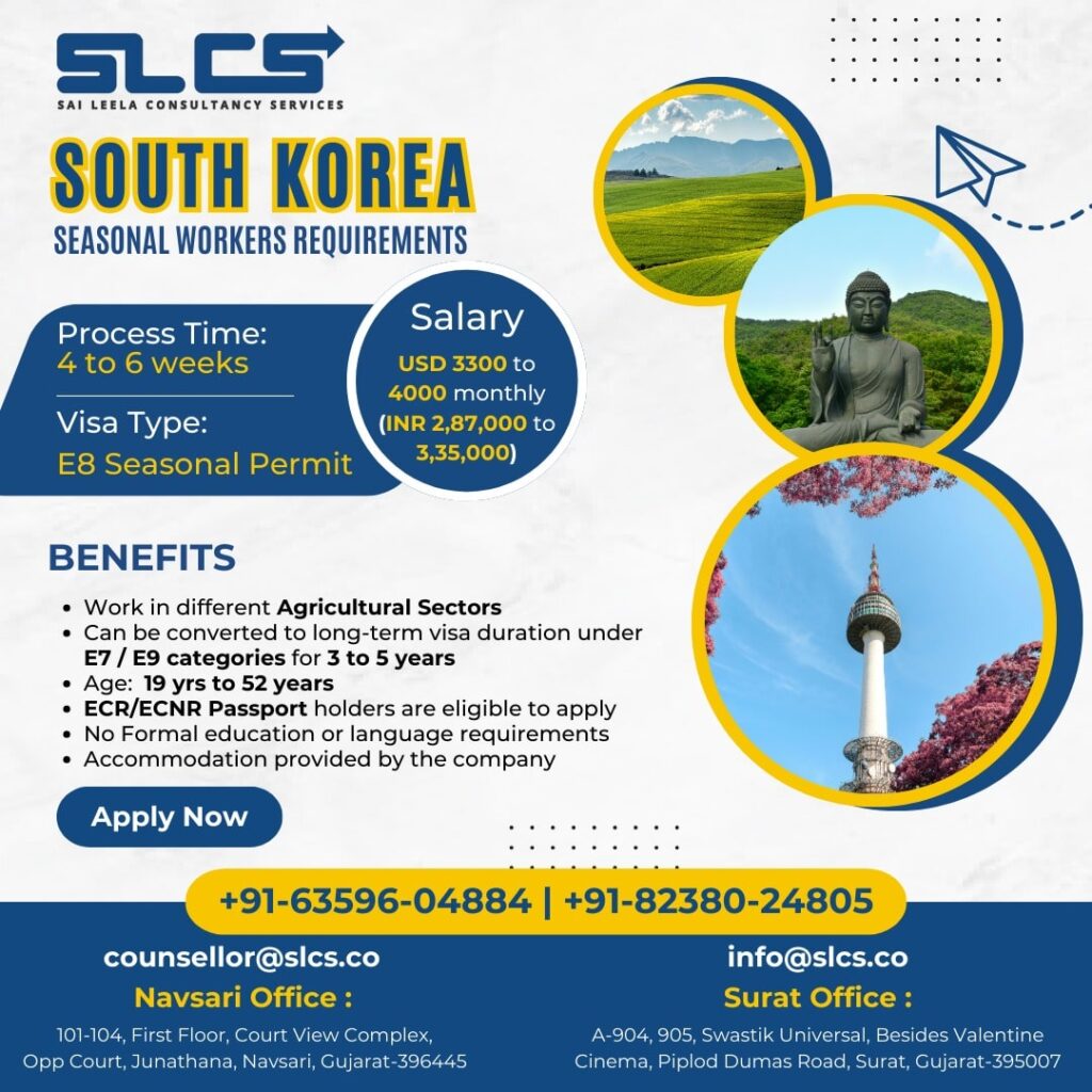 SOUTH KOREA Seasonal workers requirement. E8 seasonal permit.